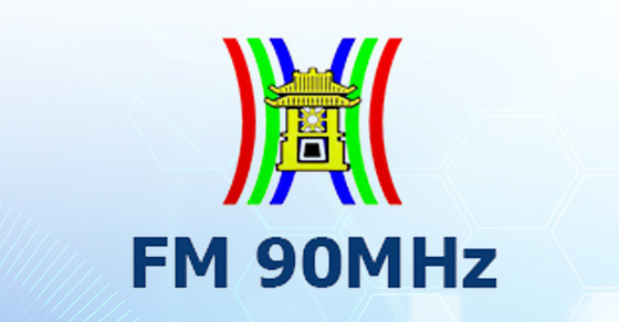 Báo giá quảng cáo trên Đài phát thanh Hà Nội – FM 90Mhz